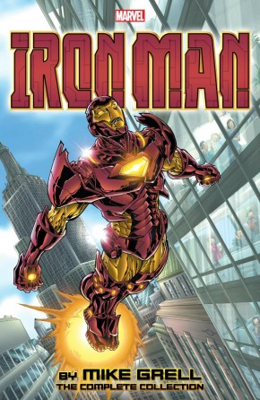 IRON MAN BY MIKE GRELL THE COMPLETE COLLECTION GRAPHIC NOVEL