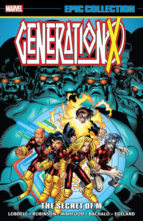 GENERATION X EPIC COLLECTION THE SECRET OF M GRAPHIC NOVEL