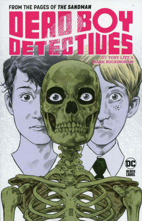 DEAD BOY DETECTIVES BY TOBY LITT & MARK BUCKINGHAM GRAPHIC NOVEL