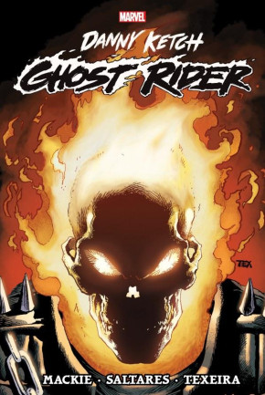 GHOST RIDER DANNY KETCH OMNIBUS VOLUME 1 HARDCOVER MARK TEXEIRA COVER
