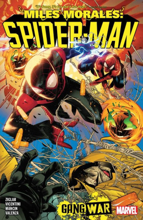 MILES MORALES SPIDER-MAN BY ZIGLAR VOLUME 3 GANG WAR GRAPHIC NOVEL
