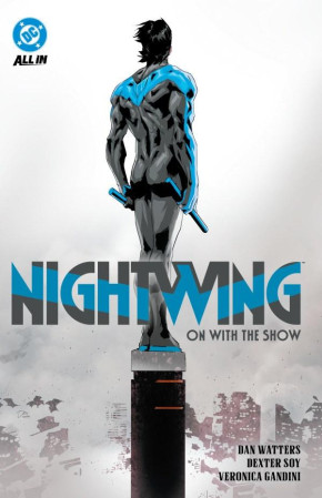 NIGHTWING VOLUME 1 ON WITH THE SHOW GRAPHIC NOVEL