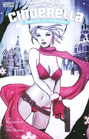 CINDERELLA FABLES ARE FOREVER GRAPHIC NOVEL