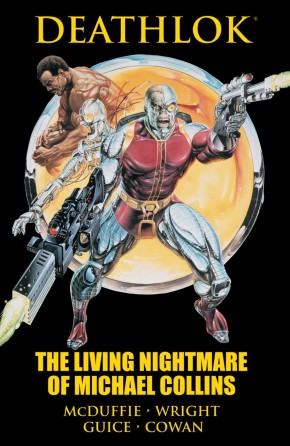 DEATHLOK THE LIVING NIGHTMARE OF MICHAEL COLLINS HARDCOVER
