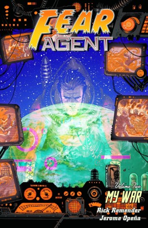 FEAR AGENT VOLUME 2 MY WAR GRAPHIC NOVEL