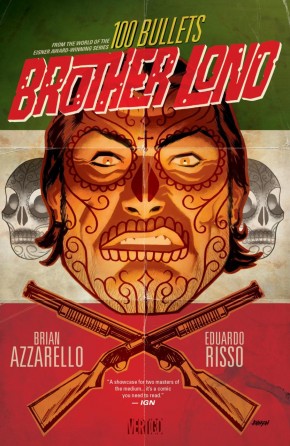 100 BULLETS BROTHER LONO GRAPHIC NOVEL