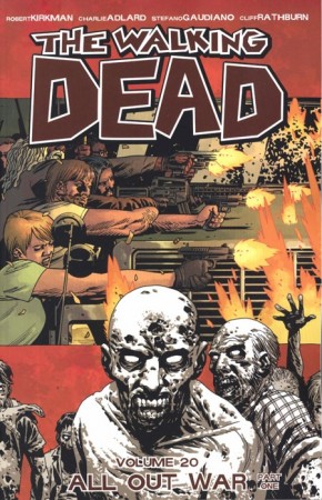 WALKING DEAD VOLUME 20 ALL OUT WAR PART 1 GRAPHIC NOVEL