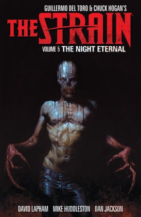 THE STRAIN VOLUME 5 NIGHT ETERNAL GRAPHIC NOVEL