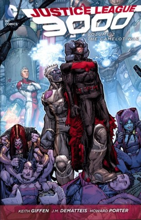 JUSTICE LEAGUE 3000 VOLUME 2 THE CAMELOT WAR GRAPHIC NOVEL