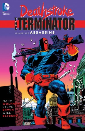 DEATHSTROKE THE TERMINATOR VOLUME 1 ASSASSINS GRAPHIC NOVEL