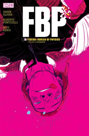 FBP FEDERAL BUREAU OF PHYSICS VOLUME 3 AUDEAMUS GRAPHIC NOVEL