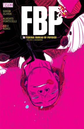 FBP FEDERAL BUREAU OF PHYSICS VOLUME 3 AUDEAMUS GRAPHIC NOVEL