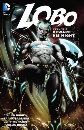 LOBO VOLUME 2 BEWARE HIS MIGHT GRAPHIC NOVEL
