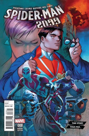 SPIDER-MAN 2099 #8 (2015 SERIES) STORY THUS FAR VARIANT