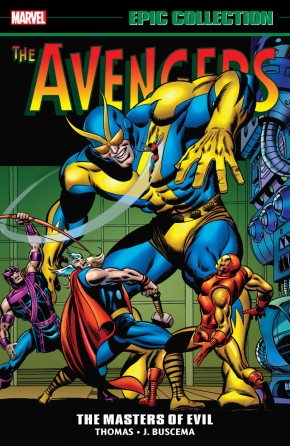 AVENGERS EPIC COLLECTION MASTERS OF EVIL GRAPHIC NOVEL