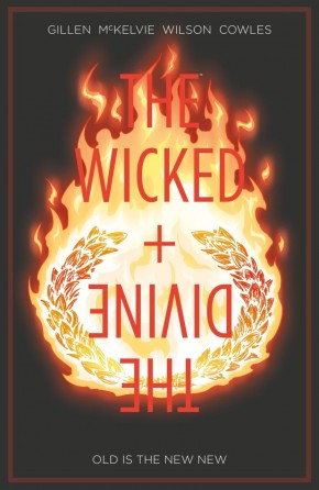 WICKED + THE DIVINE VOLUME 8 OLD IS THE NEW NEW GRAPHIC NOVEL