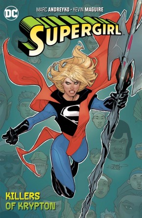 SUPERGIRL VOLUME 1 THE KILLERS OF KRYPTON GRAPHIC NOVEL