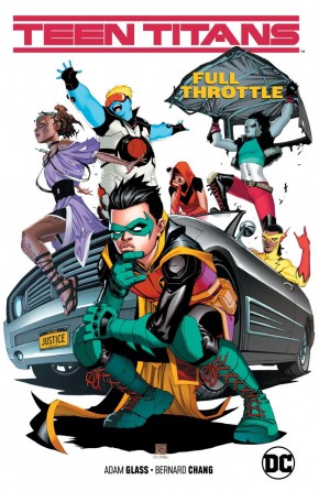 TEEN TITANS VOLUME 1 FULL THROTTLE GRAPHIC NOVEL