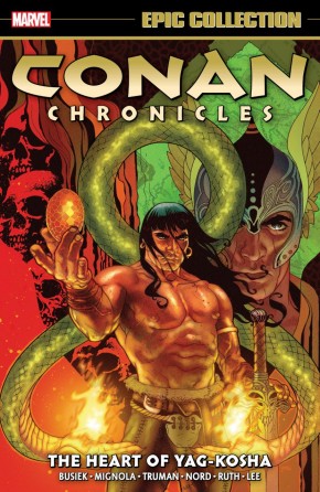 CONAN CHRONICLES EPIC COLLECTION THE HEART YAG-KOSHA GRAPHIC NOVEL