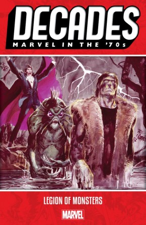 DECADES MARVEL IN THE 70S LEGION OF MONSTERS GRAPHIC NOVEL