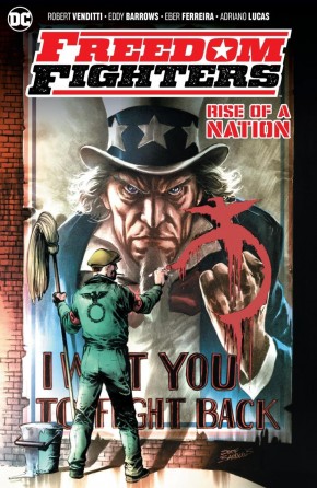 FREEDOM FIGHTERS RISE OF A NATION GRAPHIC NOVEL