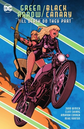 GREEN ARROW BLACK CANARY TILL DEATH DO THEY PART GRAPHIC NOVEL