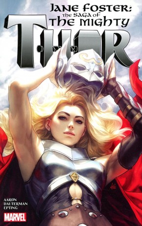 JANE FOSTER THE SAGA OF THE MIGHTY THOR GRAPHIC NOVEL