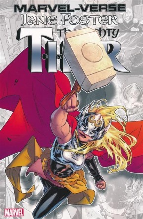 MARVEL-VERSE JANE FOSTER MIGHTY THOR GRAPHIC NOVEL