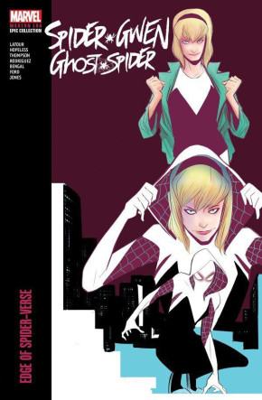 SPIDER-GWEN GHOST-SPIDER MODERN ERA EPIC COLLECTION GRAPHIC NOVEL