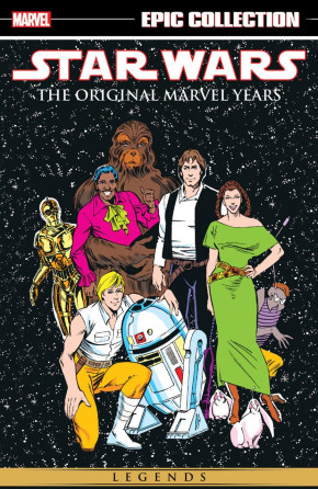 STAR WARS LEGENDS EPIC COLLECTION THE ORIGINAL MARVEL YEARS VOLUME 6 GRAPHIC NOVEL