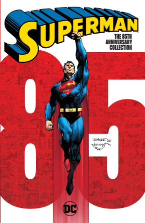 SUPERMAN THE 85TH ANNIVERSARY COLLECTION GRAPHIC NOVEL