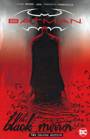 BATMAN THE BLACK MIRROR THE DELUXE EDITION HARDCOVER