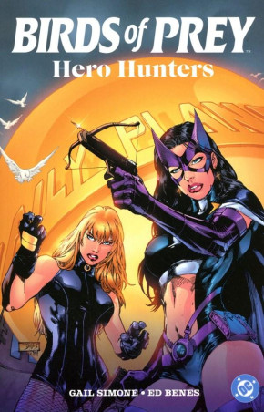 BIRDS OF PREY HERO HUNTERS GRAPHIC NOVEL 2025 EDITION