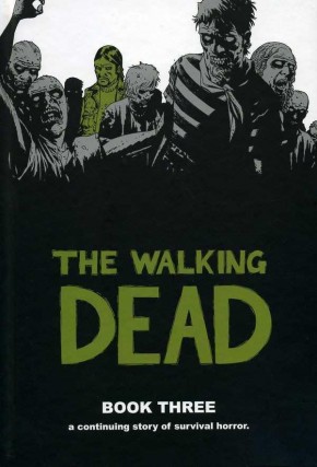 WALKING DEAD VOLUME 3 HARDCOVER