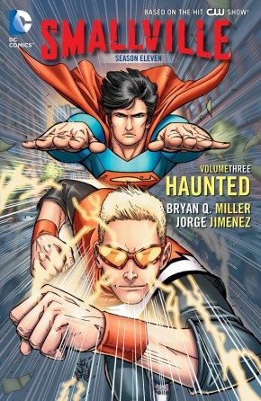SMALLVILLE SEASON 11 VOLUME 3 HAUNTED GRAPHIC NOVEL