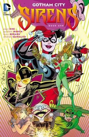 GOTHAM CITY SIRENS BOOK 1 GRAPHIC NOVEL