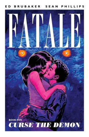 FATALE VOLUME 5 CURSE THE DEMON GRAPHIC NOVEL