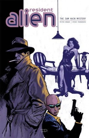 RESIDENT ALIEN VOLUME 3 SAM HAIN MYSTERY GRAPHIC NOVEL