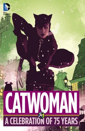 CATWOMAN A CELEBRATION OF 75 YEARS HARDCOVER