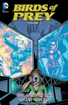 BIRDS OF PREY VOLUME 1 GRAPHIC NOVEL