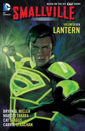 SMALLVILLE SEASON 11 VOLUME 7 LANTERN GRAPHIC NOVEL
