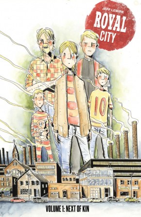 ROYAL CITY VOLUME 1 NEXT OF KIN GRAPHIC NOVEL