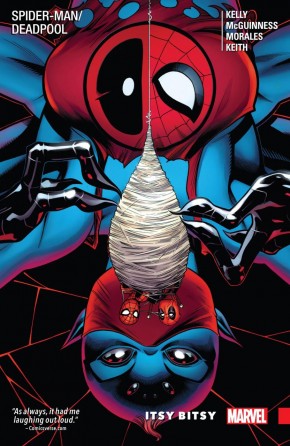 SPIDER-MAN DEADPOOL VOLUME 3 ITSY BITSY GRAPHIC NOVEL