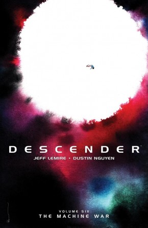 DESCENDER VOLUME 6 WAR MACHINE GRAPHIC NOVEL