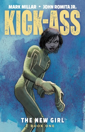 KICK-ASS THE NEW GIRL VOLUME 1 GRAPHIC NOVEL