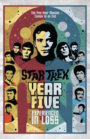 STAR TREK YEAR FIVE VOLUME 4 EXPERIENCED IN LOSS GRAPHIC NOVEL