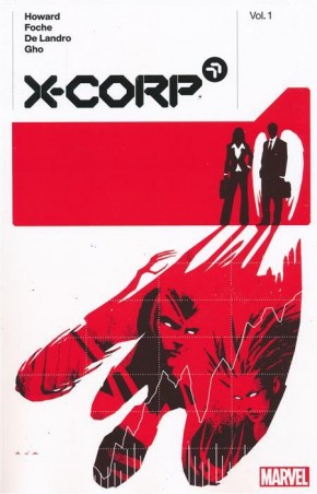 X-CORP BY TINI HOWARD VOLUME 1 GRAPHIC NOVEL