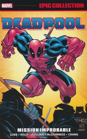 DEADPOOL EPIC COLLECTION MISSION IMPROBABLE GRAPHIC NOVEL