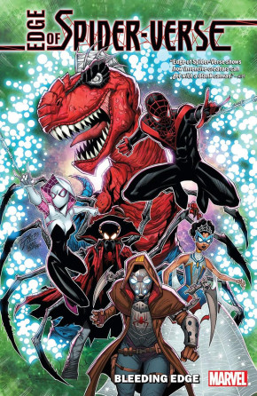 EDGE OF SPIDER-VERSE BLEEDING EDGE GRAPHIC NOVEL