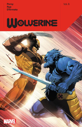 WOLVERINE BY BENJAMIN PERCY VOLUME 6 GRAPHIC NOVEL
